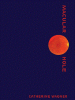 Macular hole, Catherine Wagner, Fence Books