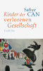 Kinder der verlorenen Gesellschaft Kinder der verlorenen Gesellschaft