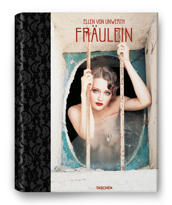 Ellen von Unwerth: »Fräulein« | © Ellen von Unwerth