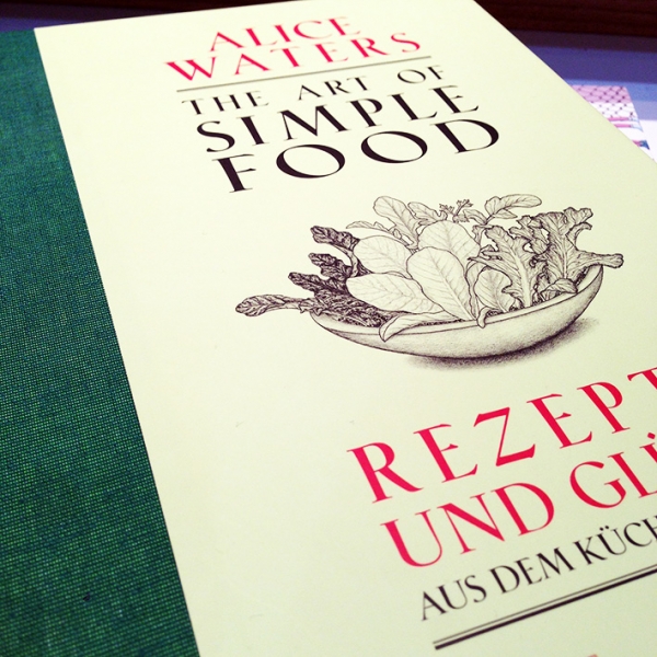Alice Waters: The Art of Simple Food
