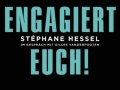 Hessel_Engagiert-euch
