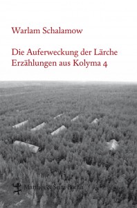 Die Aufweckung der Lärche