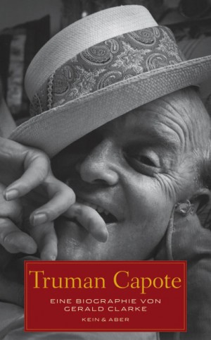 Gerald-Clarke+Truman-Capote-Eine-Biografie-von-Gerald-Clarke-NEU