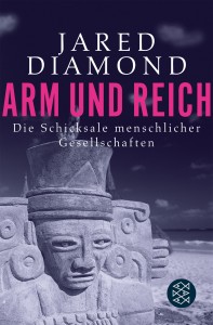Jared Diamond_Arm und Reich