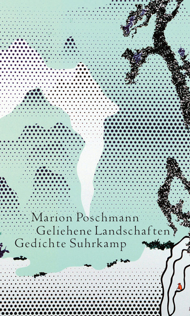 Poschmann_Geliehene Landschaften