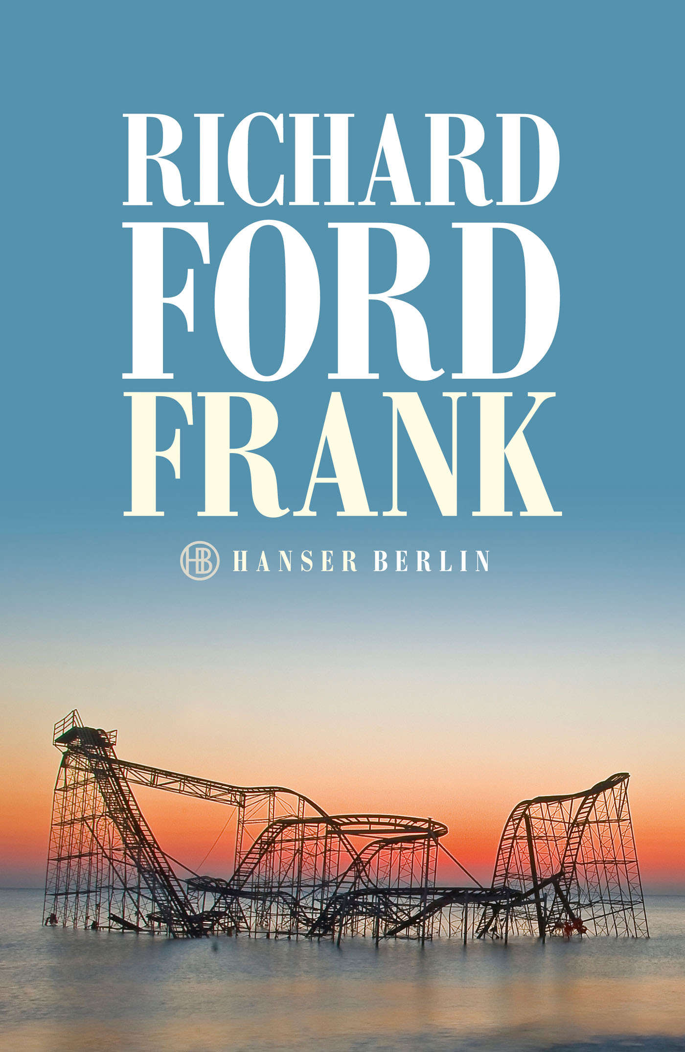Richard Ford: Ford. Aus dem Englischen von Frank Heibert. Hanser Verlag 2015. 224 Seiten. 19,90 Euro.