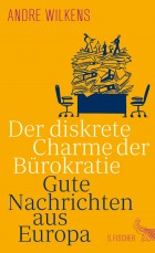 Andre Wilkens-Der diskrete Charme der Demokratie