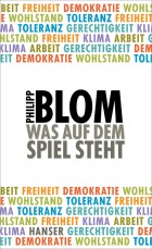 Blom_Was auf dem Spiel steht