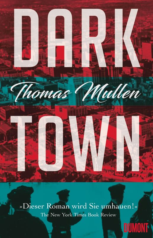 Thomas Mullen-Darktown
