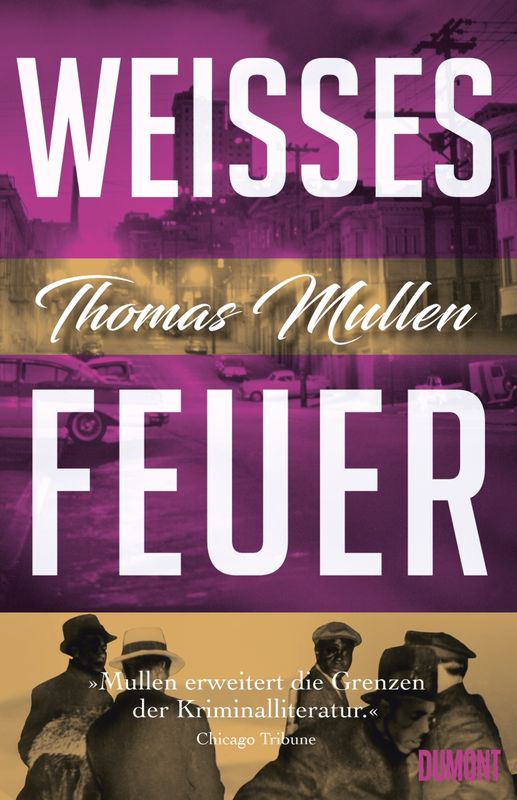 Thomas Mullen-Weisses Feuer