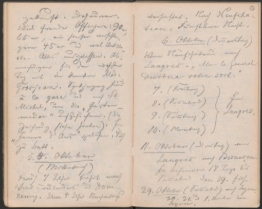 Fontanes Notizbuch 5. Oktober Fontanes Notizbuch: «5. Oktober (Mittwoch) Früh 7 Uhr Fahrt nach Vaucouleurs und Domremy. Um 4 Uhr Nachmittags verhaftet. Nach Neufchateau. Furchtbare Nacht. 6. Oktober (Donnerstag) Von Neufchateau nach Langres. ‘Mr. le General décidera votre sort.‘ » (Theodor Fontane: Notizbücher, hrsg. von Gabriele Radecke https://fontane-nb.dariah.eu/index.html)