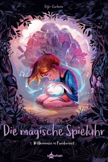 Die magische Spieluhr Bd.1 - Willkommen in Pandorient (Gijé, Carbone)