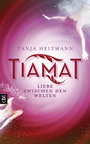 Tiamat - Liebe zwischen den Welten