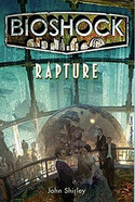 BioShock. Rapture