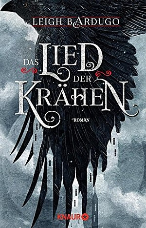 Das Lied der Krähen (Glory or Grave 1)
