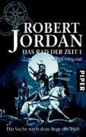 Das Rad der Zeit 1: Die Suche nach dem Auge der Welt