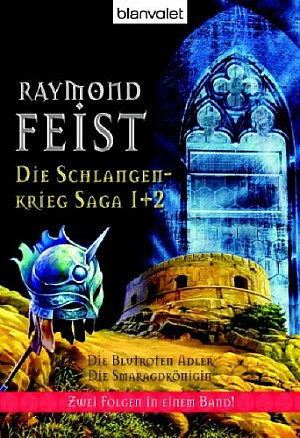 Die Schlangenkriegsaga 1 + 2