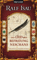 Das Lied der Befreiung Neschans