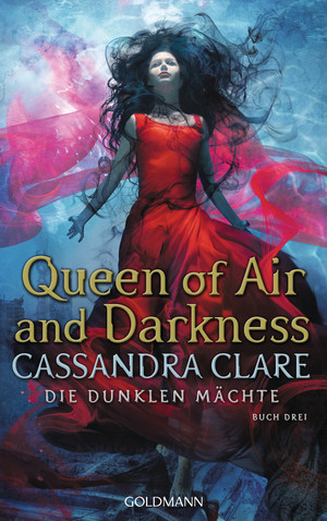 Queen of Air and Darkness - Die Dunklen Mächte 3