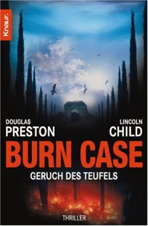 Burn Case. Geruch des Teufels