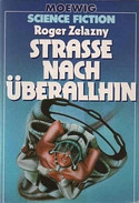 Straße nach überallhin