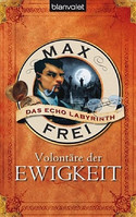 Volontäre der Ewigkeit