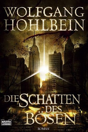 Die Schatten des Bösen