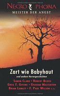 Necrophobia III. Zart wie Babyhaut
