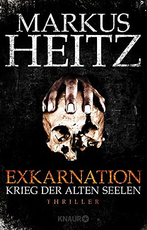 Exkarnation - Krieg der Alten Seelen