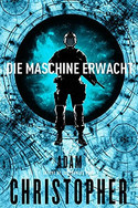 Die Maschine erwacht