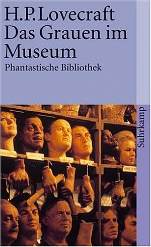 Das Grauen im Museum