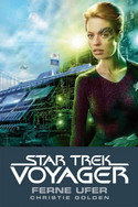 Star Trek: Voyager 2 - Ferne Ufer