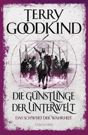 Die Günstlinge der Unterwelt - Das Schwert der Wahrheit 03