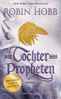 Die Tochter des Propheten (Das Kind des Weitsehers 2)