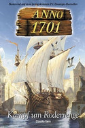 Anno 1701. Kampf um Roderrenge