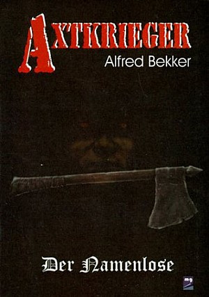 Axtkrieger - Der Namenlose