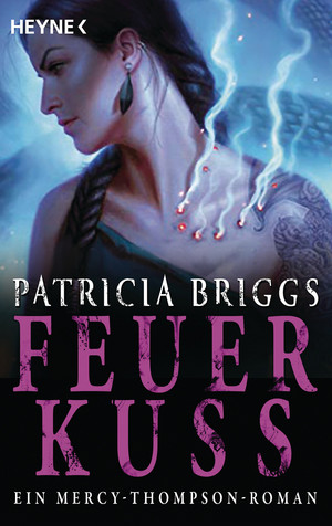 Feuerkuss (Mercy Thompson 12)