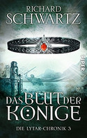 Das Blut der Könige - Die Lytar-Chronik 3