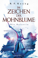 Im Zeichen der Mohnblume - Die Kaiserin (Die Legende der Schamanin 2)