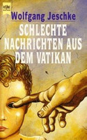 Schlechte Nachrichten aus dem Vatikan