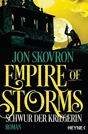 Schwur der Kriegerin - Empire of Storms Band 3