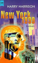 New York 1999 / Soylent Green
