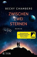 Zwischen zwei Sternen (Wayfarer-Reihe 2)