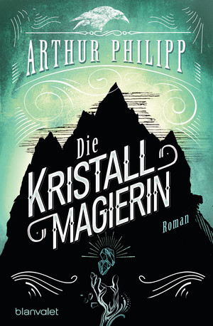 Die Kristallmagierin - Der graue Orden 3