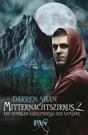 Mitternachtszirkus 2. Die dunklen Geheimnisse der Vampire