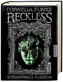 Reckless. Steinernes Fleisch