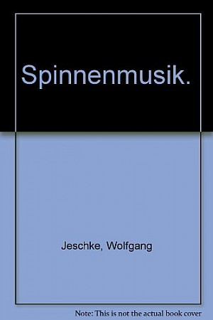 Spinnenmusik