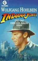 Indiana Jones und das Erbe von Avalon
