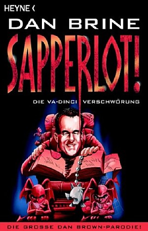 Sapperlot! Die Va-Dinci Verschwörung