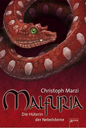 Malfuria. Die Hüterin der Nebelsteine